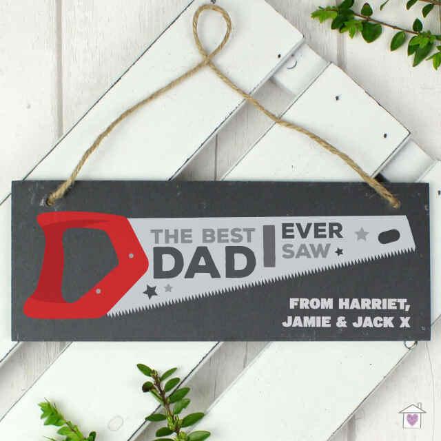 Personalised ""The Best Dad Ever Saw"" Printed Hanging Slate Plaque - Image 7
