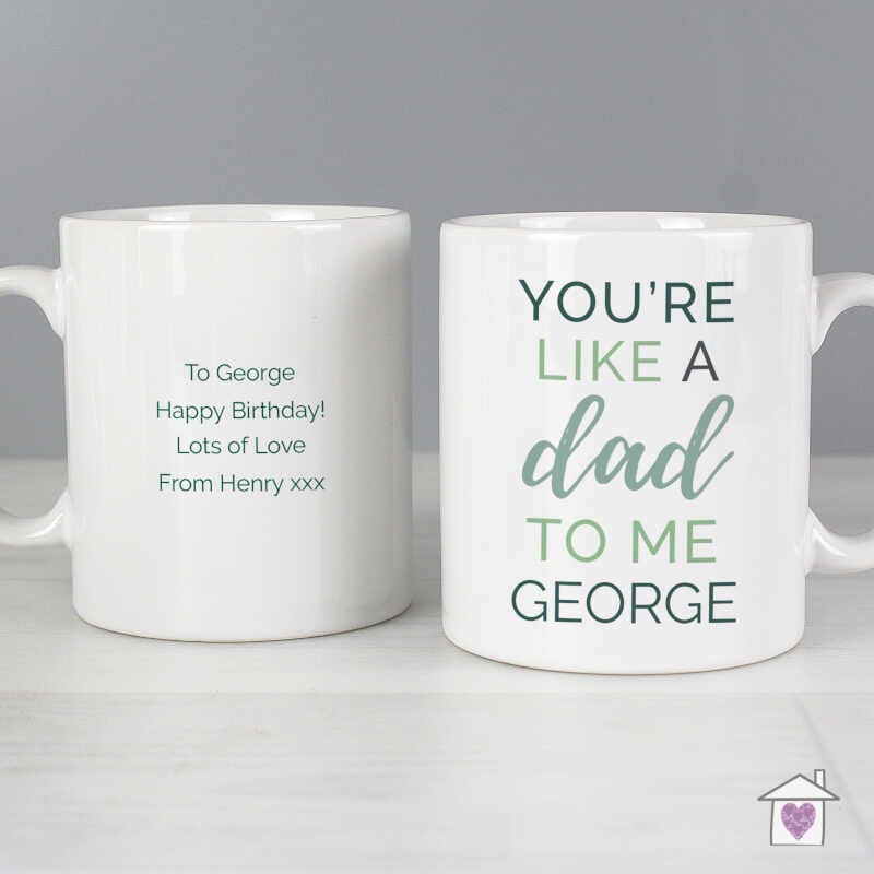 Personalised 'You're Like a Dad to Me' Mug - Image 6